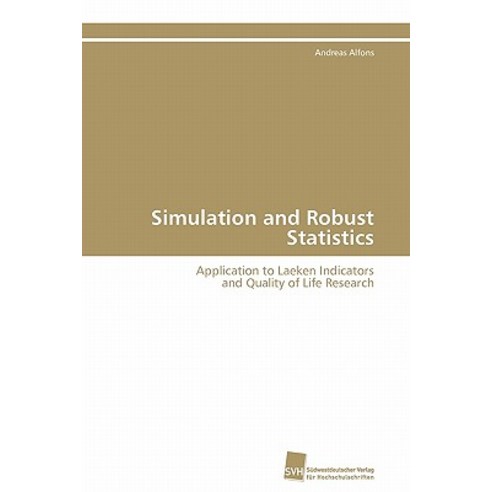 Simulation and Robust Statistics Paperback, Sudwestdeutscher Verlag Fur Hochschulschrifte