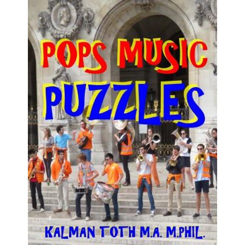 Pops Music Puzzles: 133 Large Print Music Themed Word Search Puzzles Paperback, Createspace Independent Publishing Platform