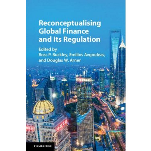 Reconceptualising Global Finance and Its Regulation, Cambridge University Press