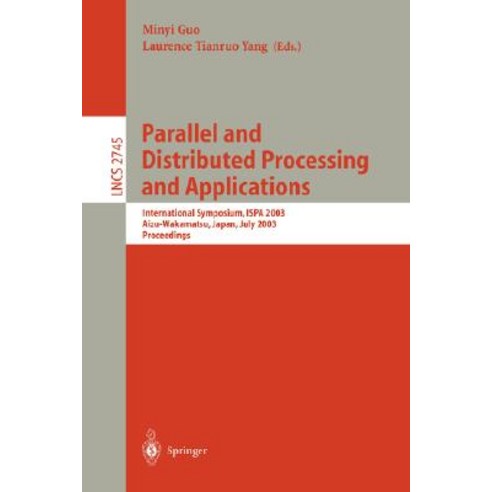 Parallel and Distributed Processing and Applications: International ...