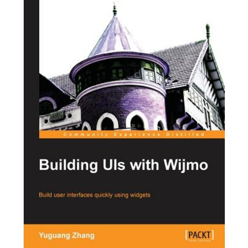 Building Uis with Wijmo, Packt Publishing