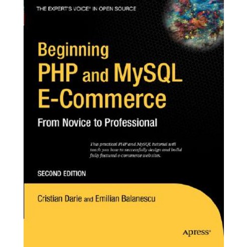 Beginning PHP and MySQL E-Commerce: From Novice to Professional ...