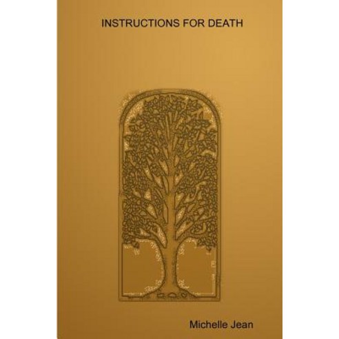 Instructions for Death Paperback, Lulu.com