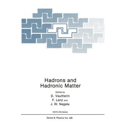 Hadrons and Hadronic Matter Paperback, Springer