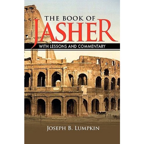 The Book of Jasher with Lessons and Commentary Paperback, Fifth Estate