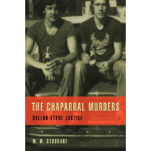 The Chaparral Murders: Dollar Store Justice Paperback, iUniverse