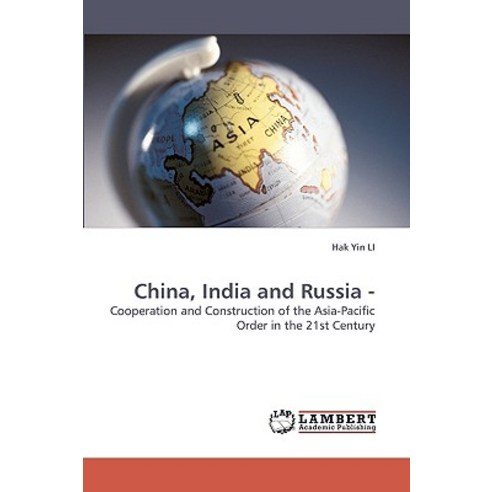 China India and Russia - Paperback, LAP Lambert Academic Publishing