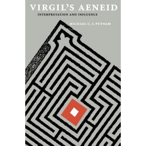 Virgil''s Aeneid: Interpretation and Influence Paperback, University of North Carolina Press