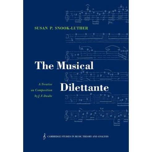 The Musical Dilettante, Cambridge University Press