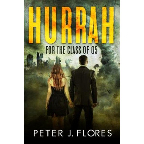 Hurrah for the Class of 05 Paperback, Createspace Independent Publishing Platform