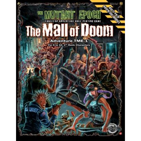 The Mall of Doom: Adventure Tme-1 Paperback, Outland Arts