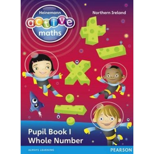 Ni Heinemann Active Maths - Exploring Number P5-7 Pupil Book 16 Class ...