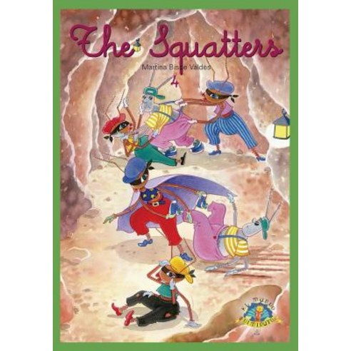 04 the Squatters: Coleccion El Mundo Diminuto (Tiny World Collection) (English Edition) Paperback, Createspace Independent Publishing Platform