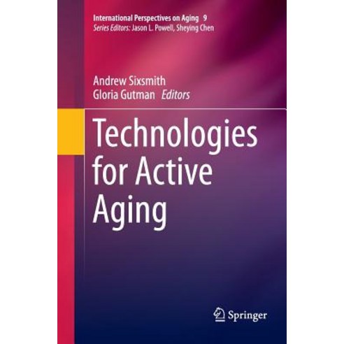 Technologies for Active Aging Paperback, Springer