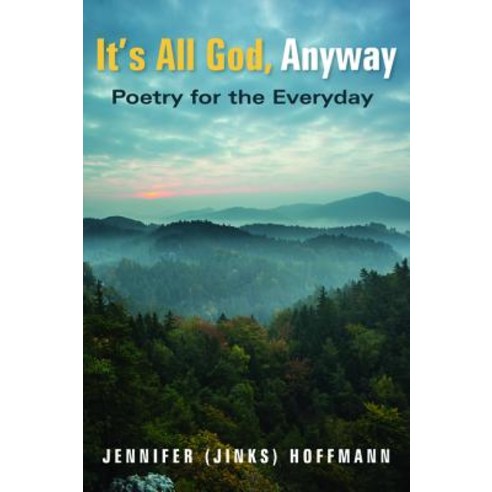 It''s All God Anyway Paperback, Resource Publications (CA)