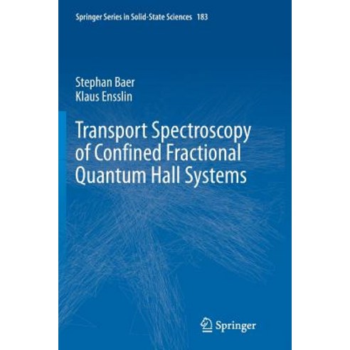 Transport Spectroscopy of Confined Fractional Quantum Hall Systems Paperback, Springer