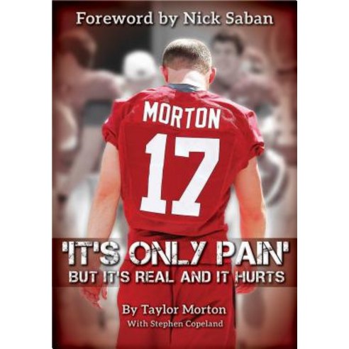 It''s Only Pain: But It''s Real and It Hurts Paperback, Core Media Group, Inc.