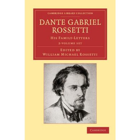 Dante Gabriel Rossetti - 2 Volume Set Paperback, Cambridge University Press