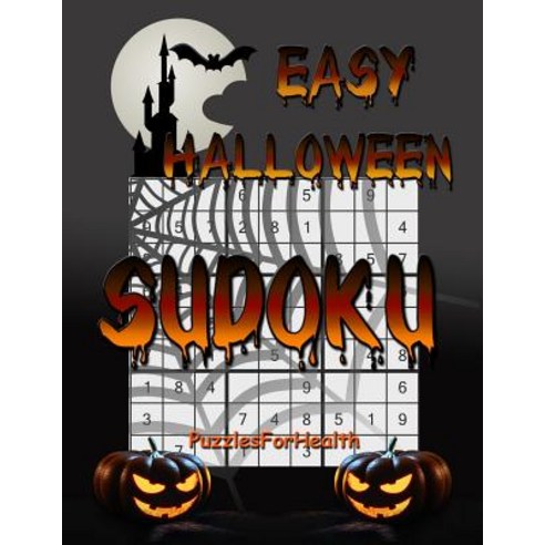 Easy Halloween Sudoku: Beginner Level Paperback, Createspace Independent Publishing Platform