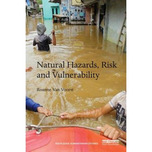 Natural Hazards Risk and Vulnerability: Floods and Slum Life in Indonesia Hardcover, Routledge