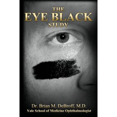 The Eye Black Study Paperback, Dunlap Goddard