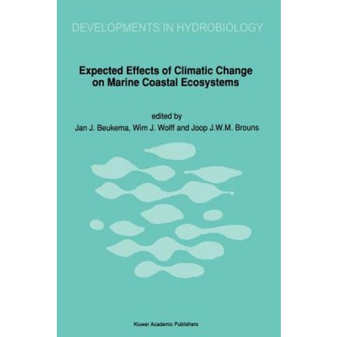 Expected Effects of Climatic Change on Marine Coastal Ecosystems Hardcover, Springer