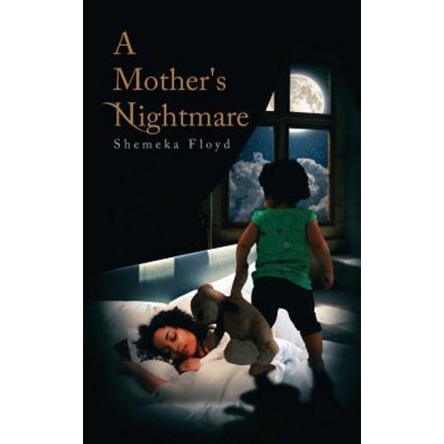 A Mother''s Nightmare Paperback, Wavecloud Corporation