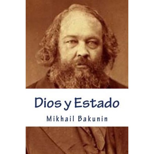 Dios y Estado Paperback, Createspace Independent Publishing Platform