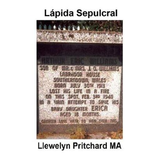 Lapida Sepulcral: En Port Hope Simpson Terranova y Labrador Canada Paperback, Createspace Independent Publishing Platform