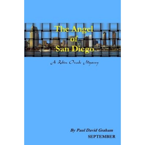 The Angel of San Diego Paperback, Lulu.com