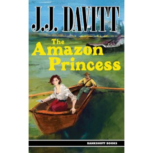 The Amazon Princess Paperback, Bankshott Books - 최저가 알림ㆍ특가 할인ㆍ가격비교 - 역대가