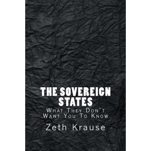 The Sovereign States Paperback, Createspace
