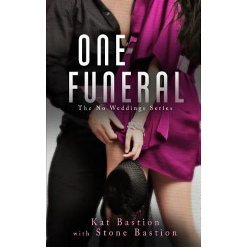 One Funeral Paperback, Kat\Bastion