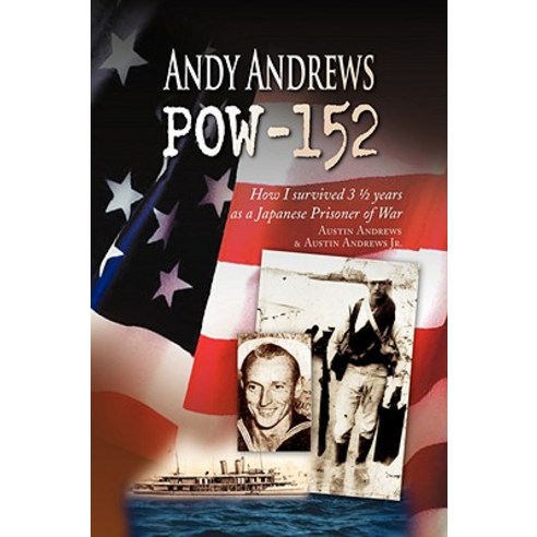 Andy Andrews POW-152 Paperback, Xlibris Corporation