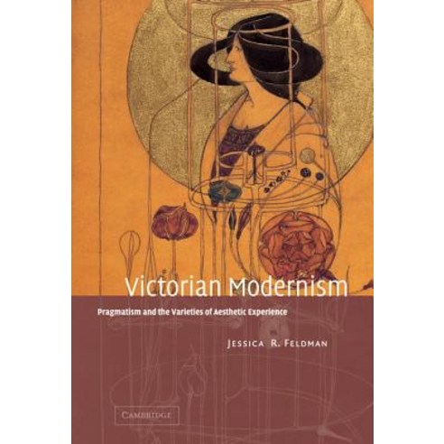 Victorian Modernism, Cambridge University Press