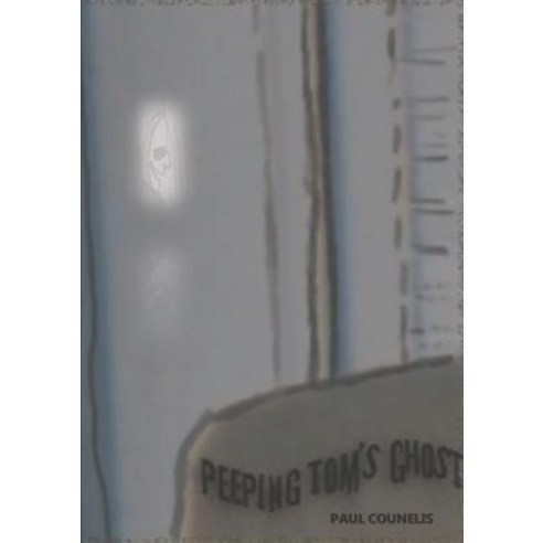 Peeping Tom''s Ghost Paperback, Lulu.com