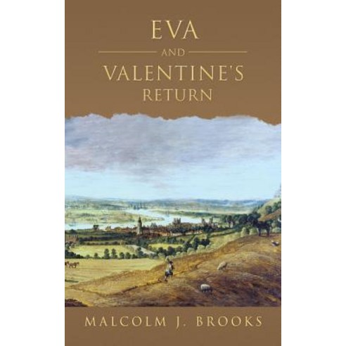 Eva and Valentine''s Return Paperback, Authorhouse