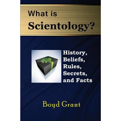 What Is Scientology?: History Beliefs Rules Secrets and Facts Paperback, Mojo Enterprises