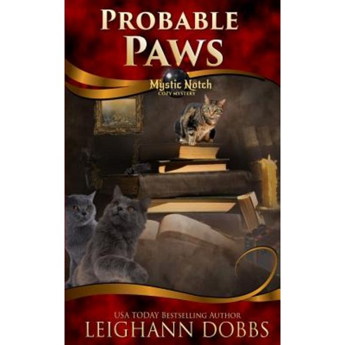 Probable Paws Paperback, Leighann Dobbs Publishing
