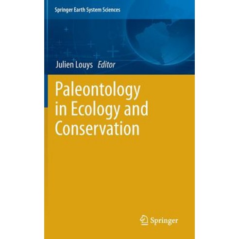 Paleontology in Ecology and Conservation Hardcover, Springer