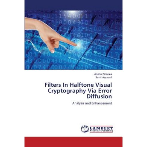 Filters in Halftone Visual Cryptography Via Error Diffusion Paperback, LAP Lambert Academic Publishing