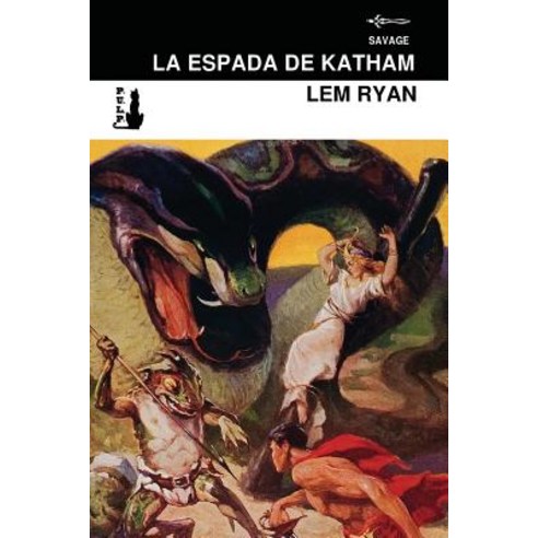 La Espada de Katham Paperback, Createspace Independent Publishing Platform