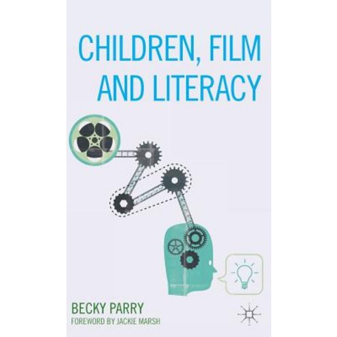 Children Film and Literacy Hardcover, Palgrave MacMillan