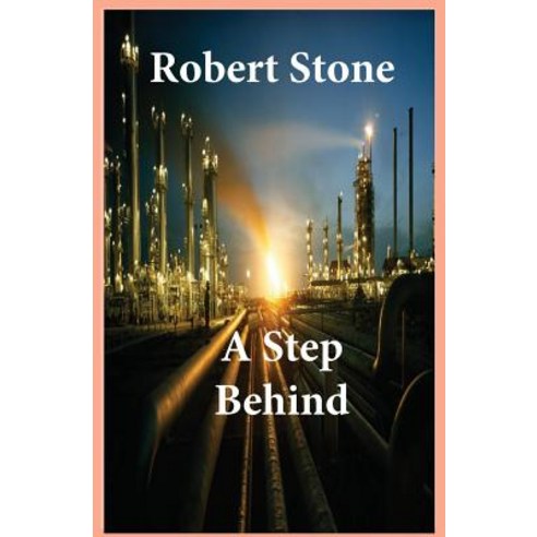 A Step Behind: A Step Behind Paperback, Createspace Independent Publishing Platform