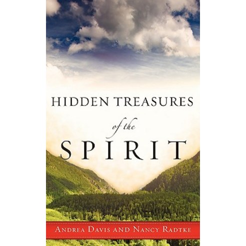Hidden Treasures of the Spirit Paperback, Xulon Press