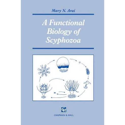A Functional Biology of Scyphozoa Paperback, Springer