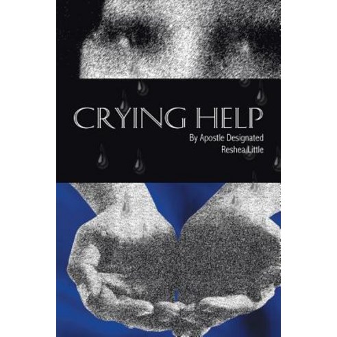 Crying Help Paperback, Authorhouse