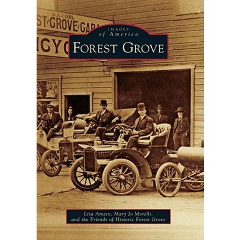 Forest Grove Paperback, Arcadia Publishing (SC)