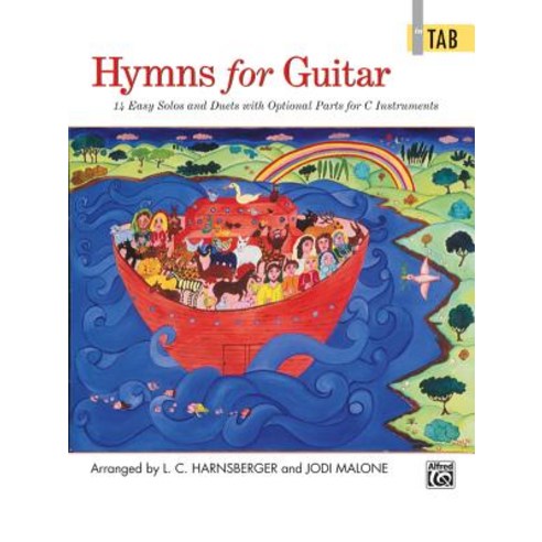 Hymns for Guitar: 14 Easy Solos and Duets with Optional Parts for C ...