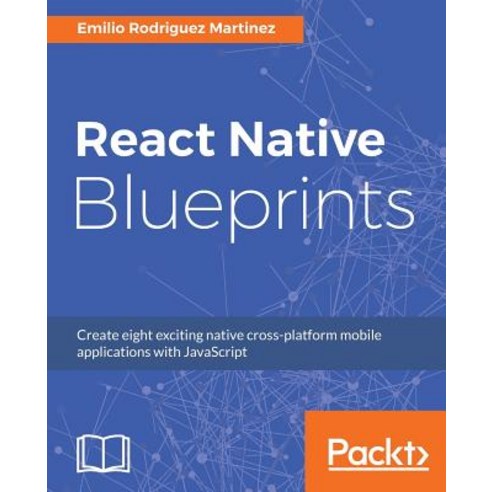 React Native Blueprints, Packt Publishing